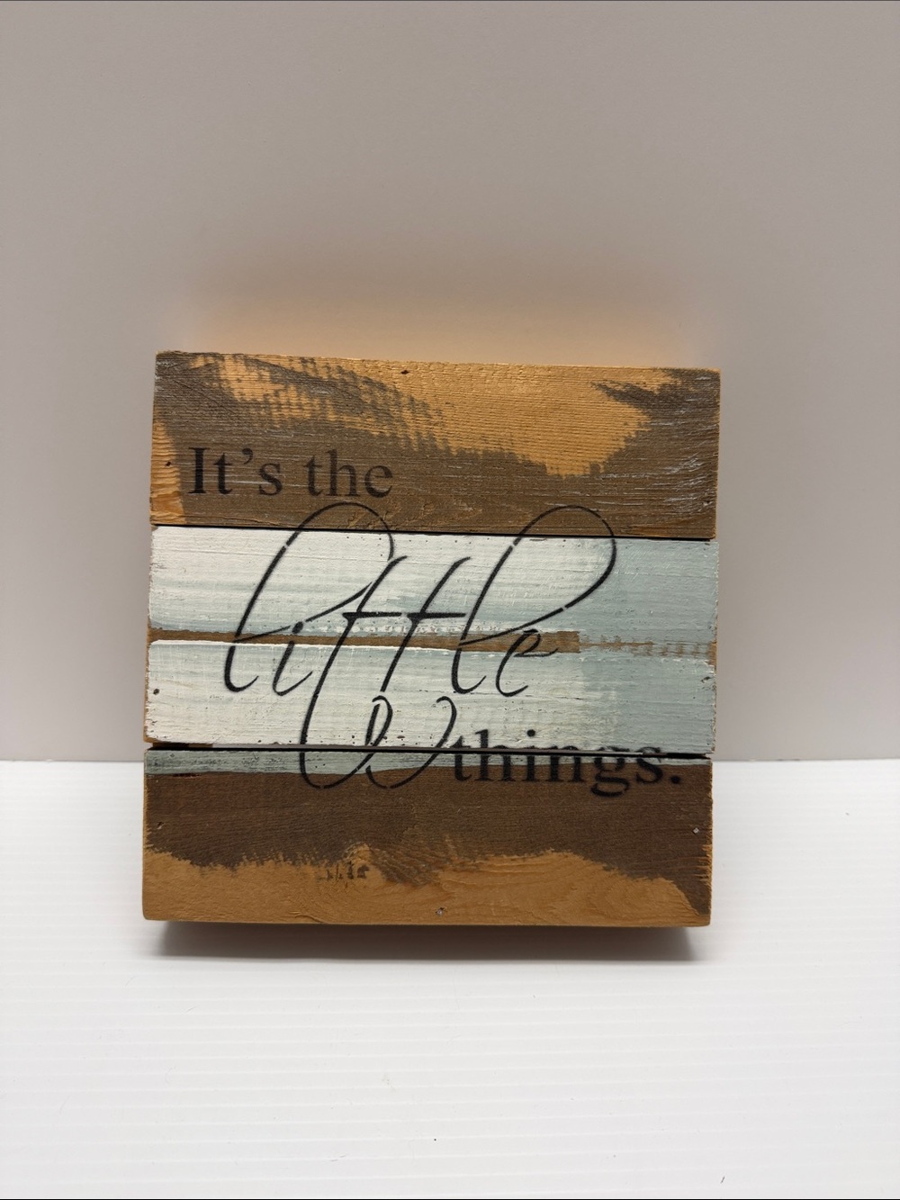 Rustic Wooden Sign "It's the Little Things" - Brown & Light Blue